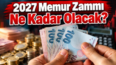 2027 Ocak memur maaşı ne kadar olacak? Yıl sonu enflasyonuna