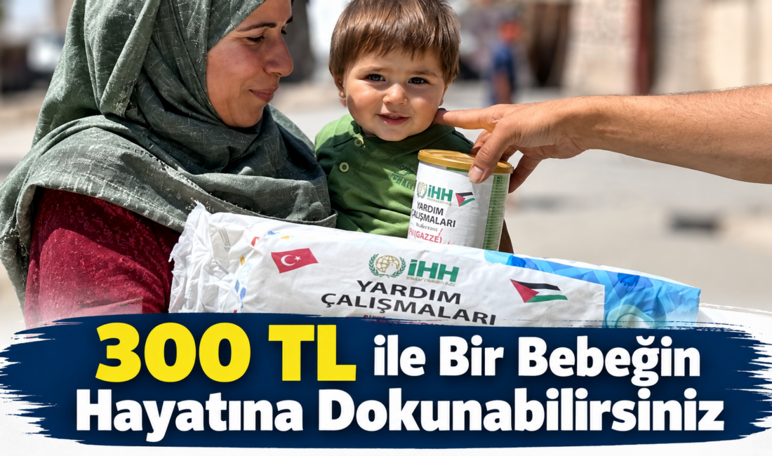 Kuşatma altındaki Gazze’de yetersiz beslenmeyle mücadele eden bebekler için Yozgat