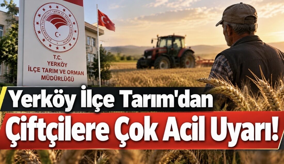 Yerköy İlçe Tarım ve Orman Müdürlüğü, ilçe genelindeki çiftçileri ve