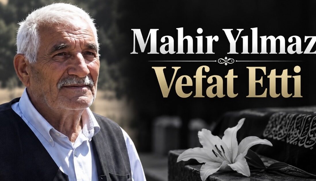 Yetikli köyü sakinlerinden Mahir Yılmaz vefat etmiştir. Merhumun cenazesi, yarın