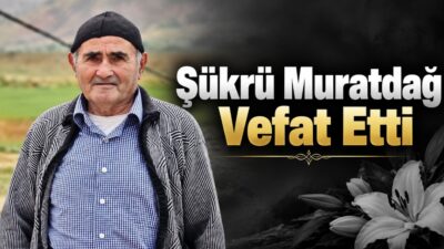 Çadırardıç köyü sakinlerinden Şükrü Muratdağ vefat etmiştir. Merhumun cenazesi, kılınacak