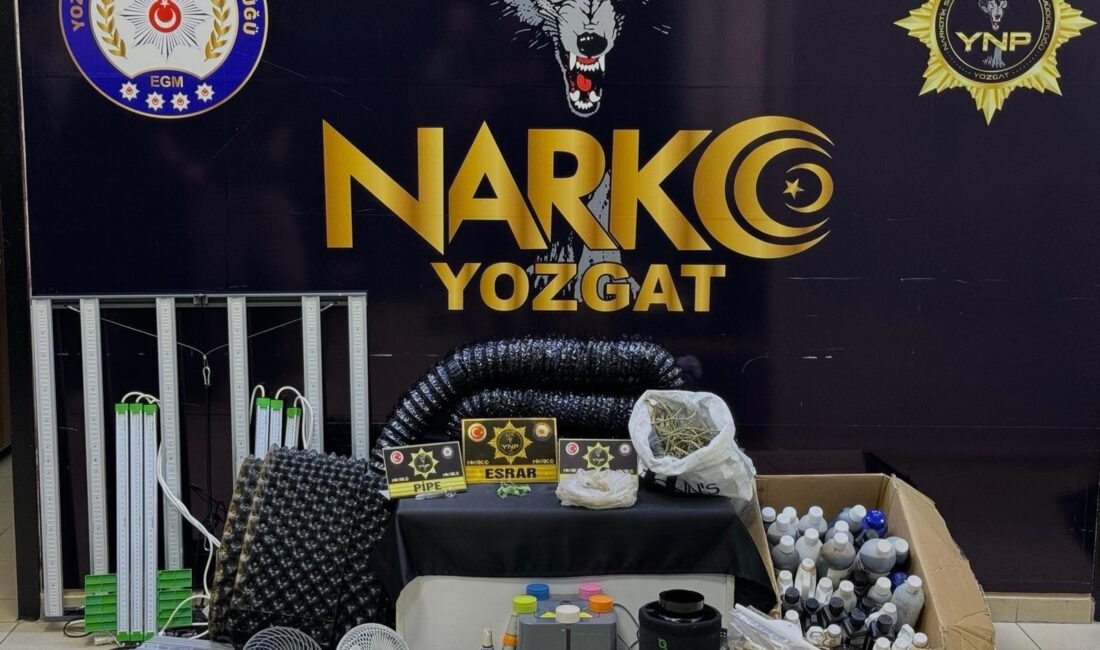 Yozgat İl Emniyet Müdürlüğü Narkotik Suçlarla Mücadele Şube Müdürlüğü ekiplerince