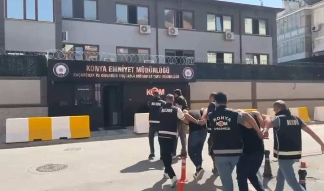 Konya’da KOM ekiplerinin düzenlediği operasyonda, organize suç örgütleriyle ilişkili oldukları