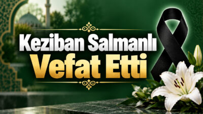 Kumluca köyünden gelme, Ayanoğlu Mahallesi sakinlerinden merhum Çelebi Salmanlı’nın kızı,