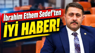 Milliyetçi Hareket Partisi (MHP) Yozgat Milletvekili İbrahim Ethem Sedef, geçirdiği