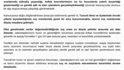 Tunceli Valiliği, kentte suç oranlarının arttığı yönündeki iddialara yanıt verdi.