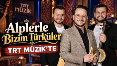 Çiçekdağlı Alpler’den TRT Müzik Ekranlarına: “Alplerle Bizim Türküler” Her Pazar