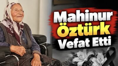 Çubuktarla köyü sakinlerinden Mahinur Öztürk vefat etmiştir. Merhumenin cenazesi, bugün