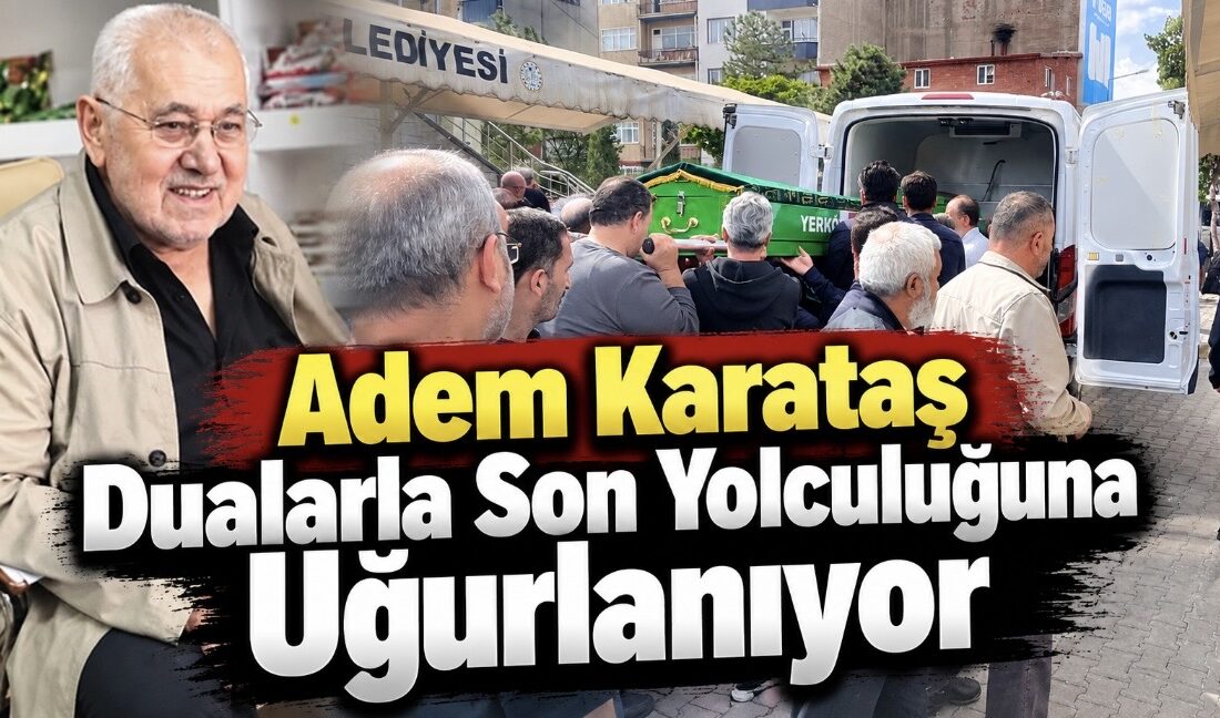 Yozgat’ın Yerköy ilçesi eski esnaflarından Adem Karataş vefat etti. İlçe