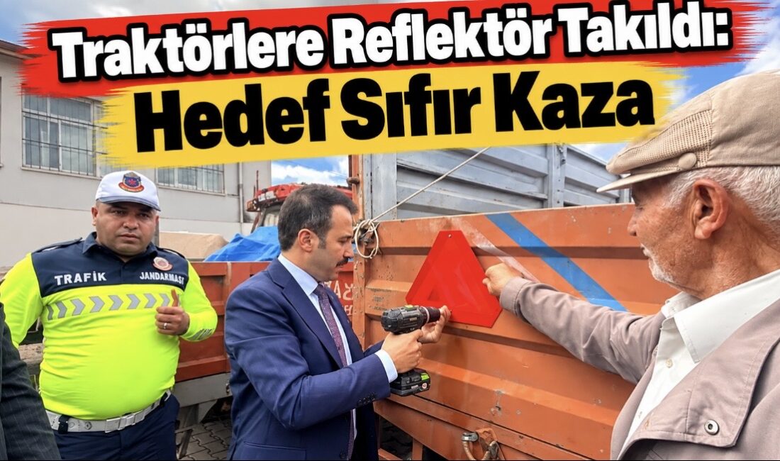 Çiçekdağı ilçesinde, tarım araçlarının karıştığı kazaların önüne geçmek amacıyla “Reflektör