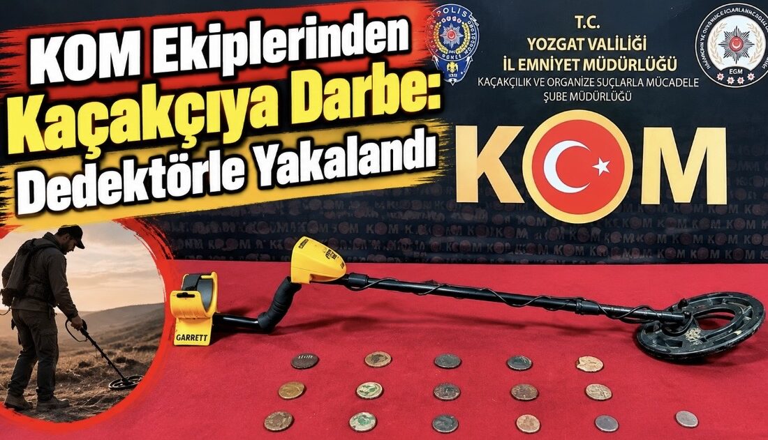 Yozgat’ta polis ekipleri tarafından tarihi eser kaçakçılarına yönelik düzenlenen operasyonda