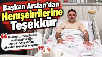 Geçirdiği cerrahi operasyonun ardından sağlığına kavuşan Yerköy Belediye Başkanı Av.