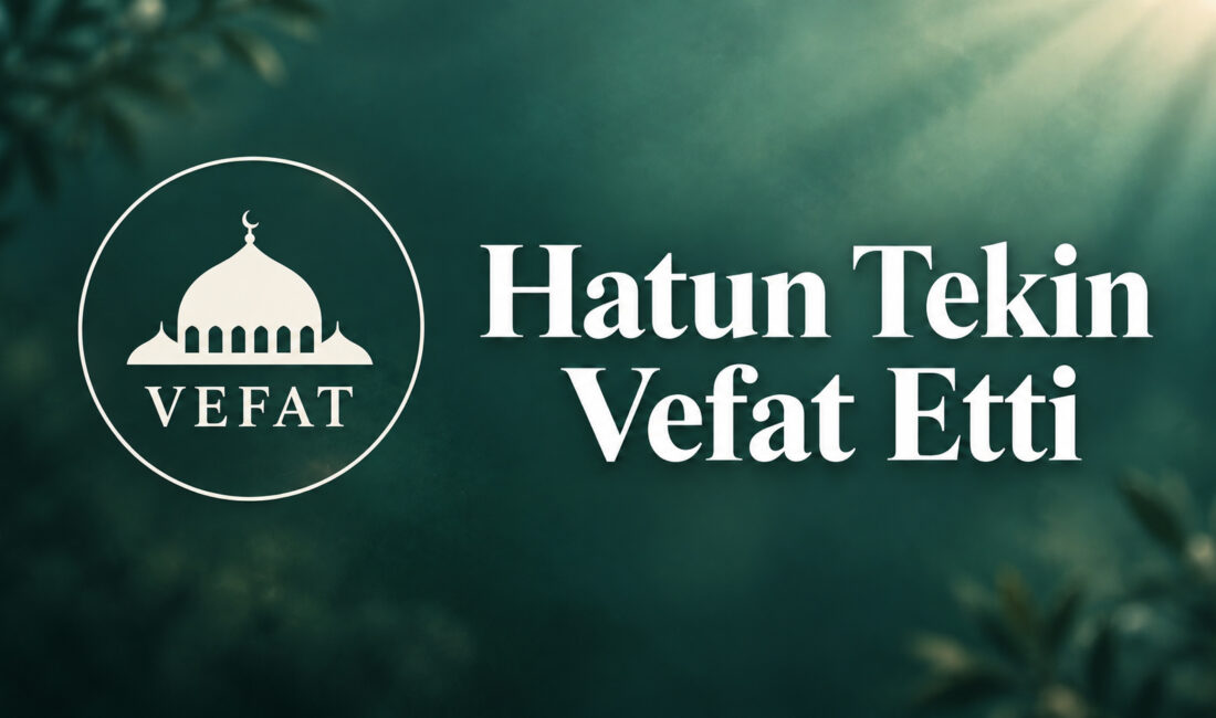 Aşağı Hacıahmetli köyü sakinlerinden Hatun Tekin vefat etmiştir. Merhumenin cenazesi,