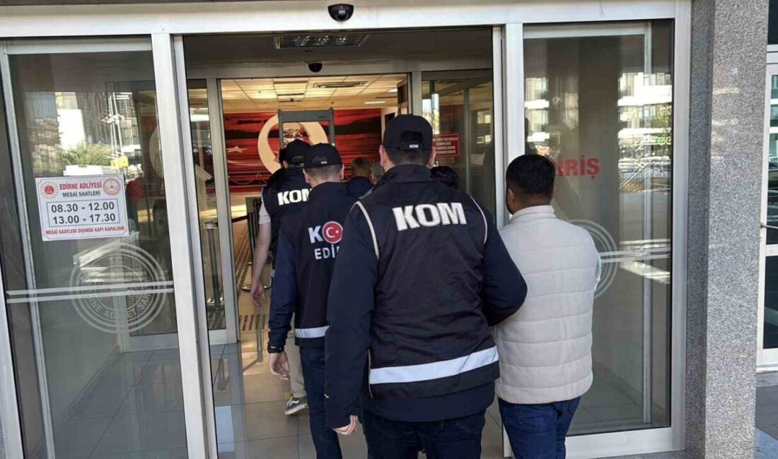 Edirne’de tefecilik suçlamalarıyla ilgili operasyonda 4 kişi gözaltına alındı ve