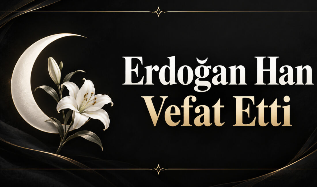 Köçekkömü köyünden gelme, merhum Yusuf Han’ın (Gobala) oğlu Erdoğan Han