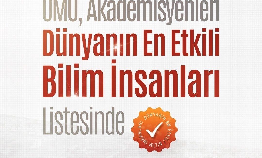 Ondokuz Mayıs Üniversitesi, Stanford Üniversitesi ve Hollanda merkezli Elsevier ile