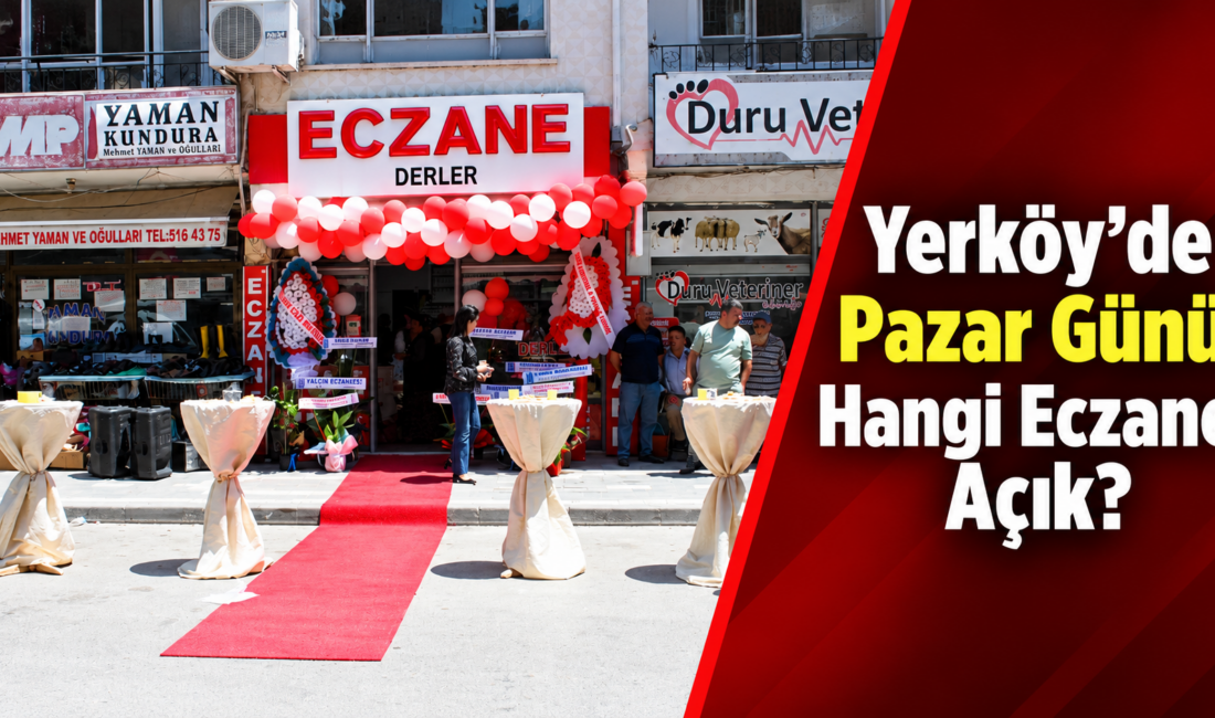 Yozgat’ın Yerköy ilçesinde 18 Ekim 2026 Pazar günü ve 19