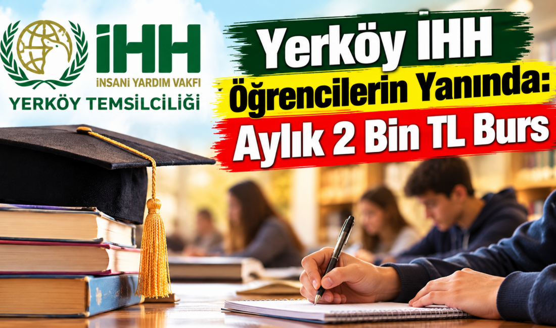 İnsan Hak ve Hürriyetleri İnsani Yardım Vakfı (İHH) Yerköy İlçe