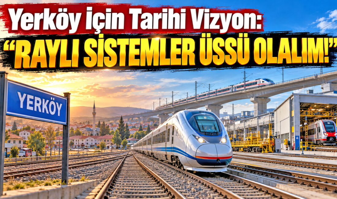 Anahtar Parti Yerköy İlçe Başkanlığı, Yerköy için hazırladığı “Raylı Sistemler