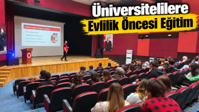 Yozgat’ın Yerköy ilçesinde, üniversite öğrencilerine yönelik sağlıklı aile yapısının korunması